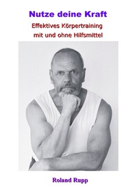 Abbildung von: Nutze deine Kraft - BoD - Books on Demand