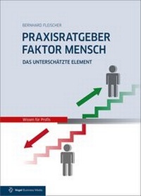 Enlarge image Cover: Praxisratgeber Faktor Mensch - Vogel Communications Group GmbH & Co. KG