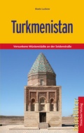 Cover: Reisef&uuml;hrer Turkmenistan - TRESCHER