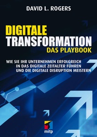 Enlarge image Cover: Digitale Transformation. Das Playbook - MITP