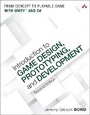 Cover: Introduction to Game Design, Prototyping, and Development - Addison Wesley