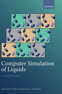 Enlarge image Cover: Computer Simulation of Liquids - Oxford University Press