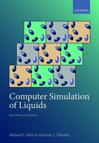 Enlarge image Cover: Computer Simulation of Liquids - Oxford University Press