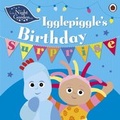 Cover: In the Night Garden: Igglepiggle's Birthday Surprise - Ladybird