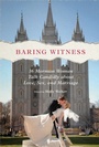 Cover: Baring Witness - University of Illinois Press