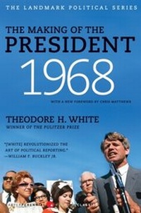 Abbildung von: The Making of the President, 1968 - HarperCollins e-books