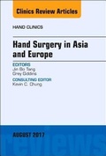 Cover: Hand Surgery in Asia and Europe, An Issue of Hand Clinics: Volume 33-3 - Elsevier