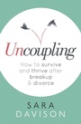Cover: Uncoupling - Piatkus Books