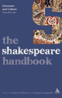 Enlarge image Cover: The Shakespeare Handbook - Continuum International Publishing Group Ltd.