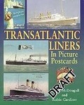 Cover: Transatlantic Liners In Picture Postcards - Ian Allan Publishing