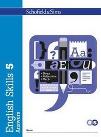Enlarge image Cover: English Skills 5 Answers - Schofield & Sims Ltd