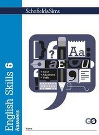 Enlarge image Cover: English Skills 6 Answers - Schofield & Sims Ltd