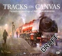 Enlarge image Cover: Tracks On Canvas - Crecy Publishing