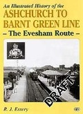 Cover: Ashchurch To Barnt Green Line - Crecy Publishing