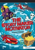 Cover: The Story Maker Motivator - Speechmark Publishing Ltd