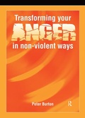 Cover: Transforming Your Anger in Non-Violent Ways - Speechmark Publishing Ltd