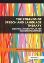 Cover: The Strands of Speech and Language Therapy - Speechmark Publishing Ltd