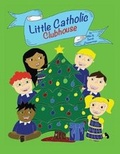 Cover: Little Catholic Clubhouse - Little Catholic Clubhouse