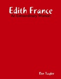Cover: Edith France - An Extraordinary Woman - Lulu.com