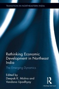 Cover: Rethinking Economic Development in Northeast India - Routledge India