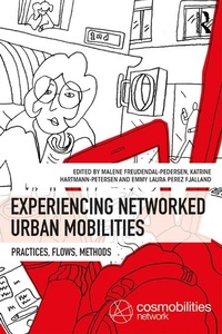 Bild vergrößern Bild: Experiencing Networked Urban Mobilities - Routledge