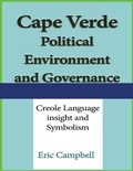 Cover: Cape Verde Political Environment, and Governance - Lulu.com
