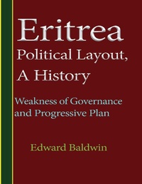 Enlarge image Cover: Eritrea Political Layout, a History. - Lulu.com