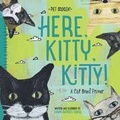 Cover: Here, Kitty, Kitty! - BabyLit
