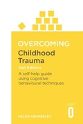 Cover: Overcoming Childhood Trauma 2nd Edition - Robinson