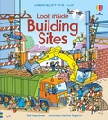 Cover: Look Inside Building Sites - Usborne Publishing Ltd