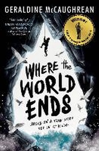 Enlarge image Cover: Where the World Ends - Usborne Publishing Ltd