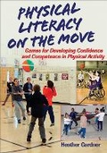 Cover: Physical Literacy on the Move - Human Kinetics