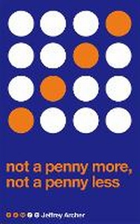 Abbildung von: Not A Penny More, Not A Penny Less - Pan Books