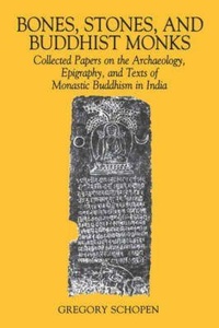 Enlarge image Cover: Bones, Stones and Buddhist Monks - University of Hawai'i Press