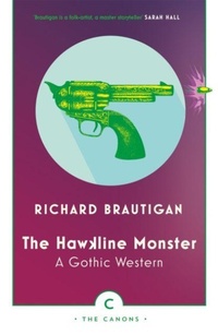 Enlarge image Cover: The Hawkline Monster - Canongate Canons