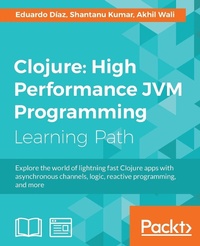 Abbildung von: Clojure: High Performance JVM Programming - Packt Publishing