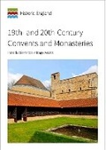 Cover: 19th and 20th-Century Convents and Monasteries - Historic England