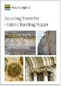 Enlarge image Cover: Sourcing Stone for Historic Building Repair - Historic England