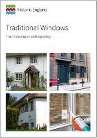 Enlarge image Cover: Traditional Windows - Historic England