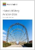 Cover: Historic Military Aviation Sites - Historic England