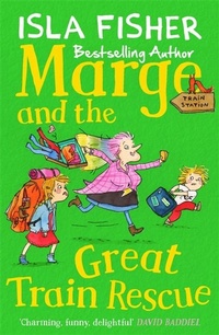 Enlarge image Cover: Marge and the Great Train Rescue - Piccadilly Press