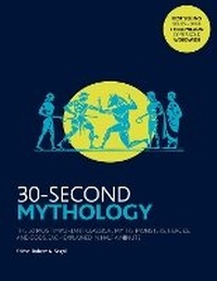Abbildung von: 30-Second Mythology - Ivy Press