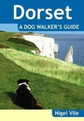 Cover: Dorset a Dog Walker's Guide - Countryside Books
