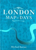 Cover: London Map of Days - Unicorn Publishing Group
