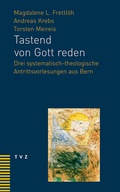 Cover: Tastend von Gott reden - Theologischer Verlag Z&uuml;rich
