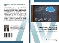 Abbildung von: Der Einsatz von Cloud Computing in KMU - AV Akademikerverlag