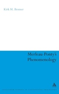 Cover: Merleau-Ponty's Phenomenology - Continuum International Publishing Group Ltd.