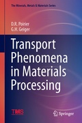 Cover: Transport Phenomena in Materials Processing - Springer