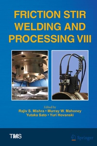 Enlarge image Cover: Friction Stir Welding and Processing VIII - Springer