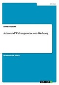 Cover: Arten Und Wirkungsweise Von Werbung - GRIN Publishing